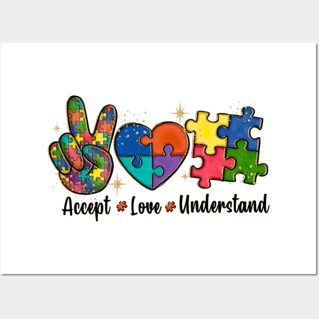 Accept Love Understand Autism Wall Art by nickymax915